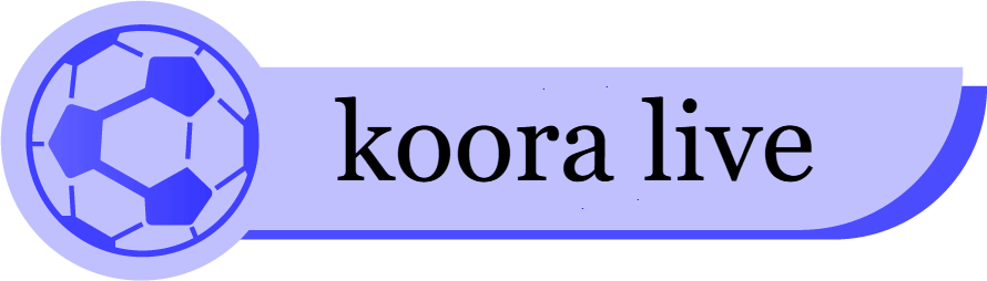 كورة لايف | kora live | كوره لايف مباريات اليوم بث مباشر koora live